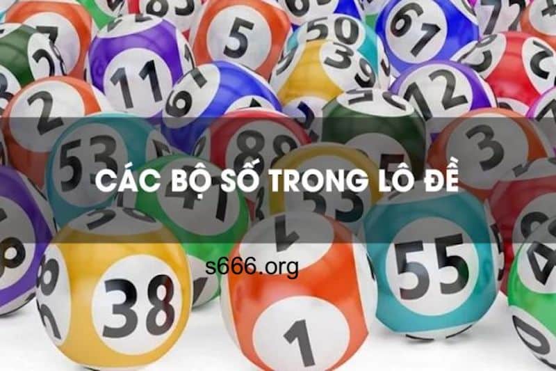 bộ số trong lô đề hay ra nhất