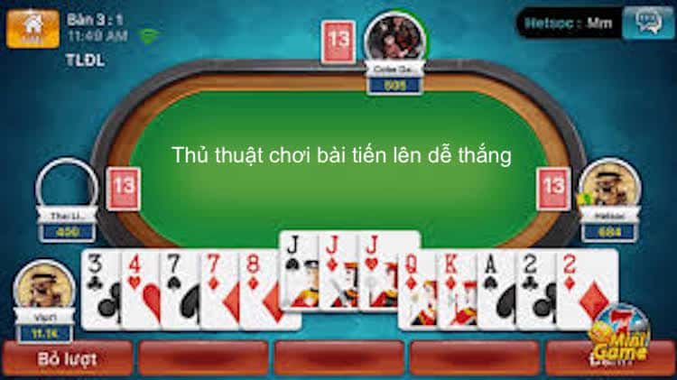 thủ thuật chơi bài tiến lên online