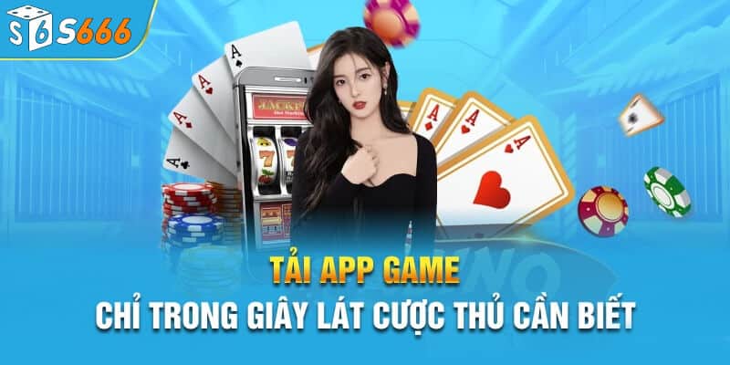 Tải app s66 để cảm nhận sự mượt mà 